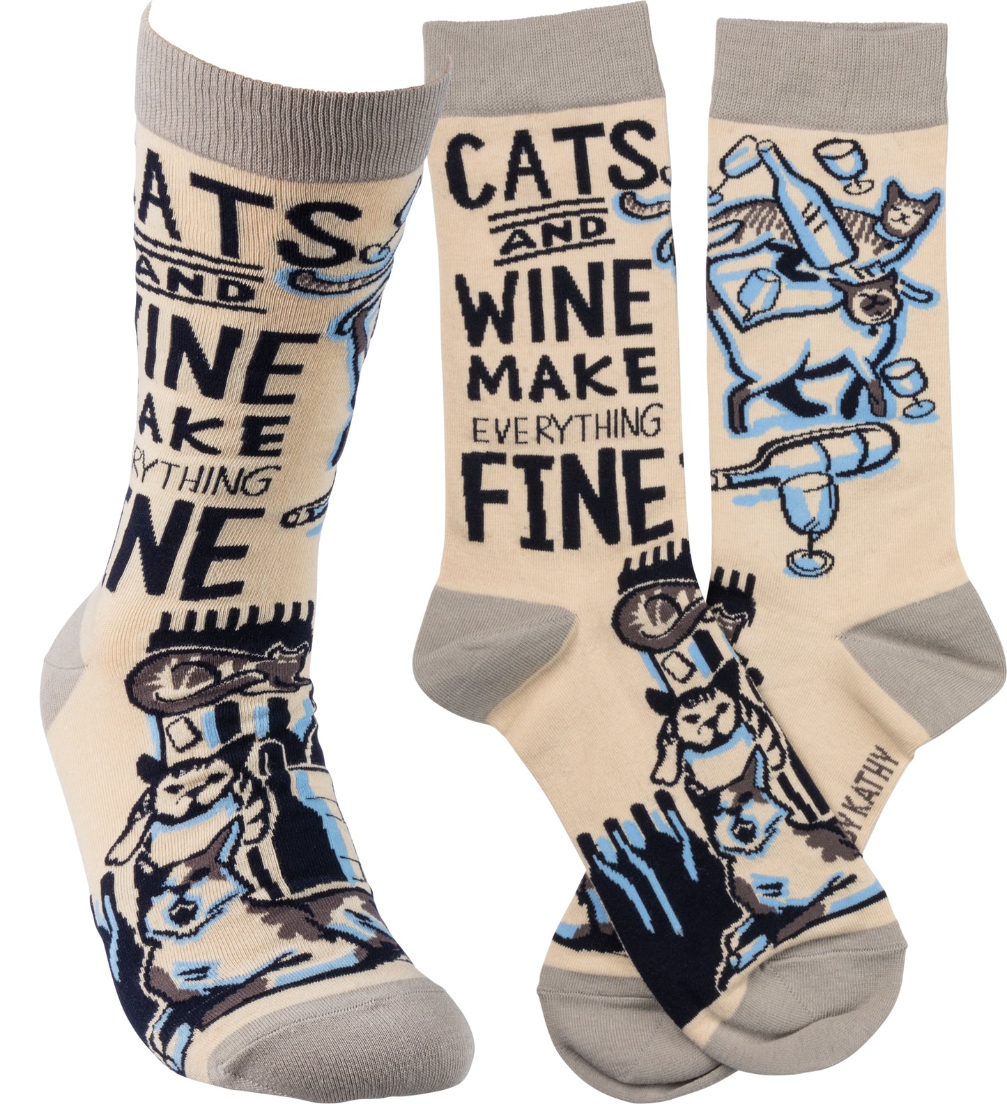 Cats and Wine Make Everything Fine Socks
