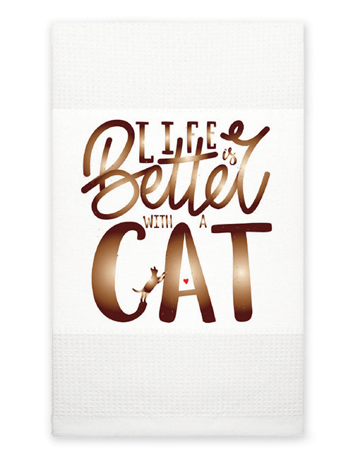 Kitchen Towel - Life is Better with a Cat